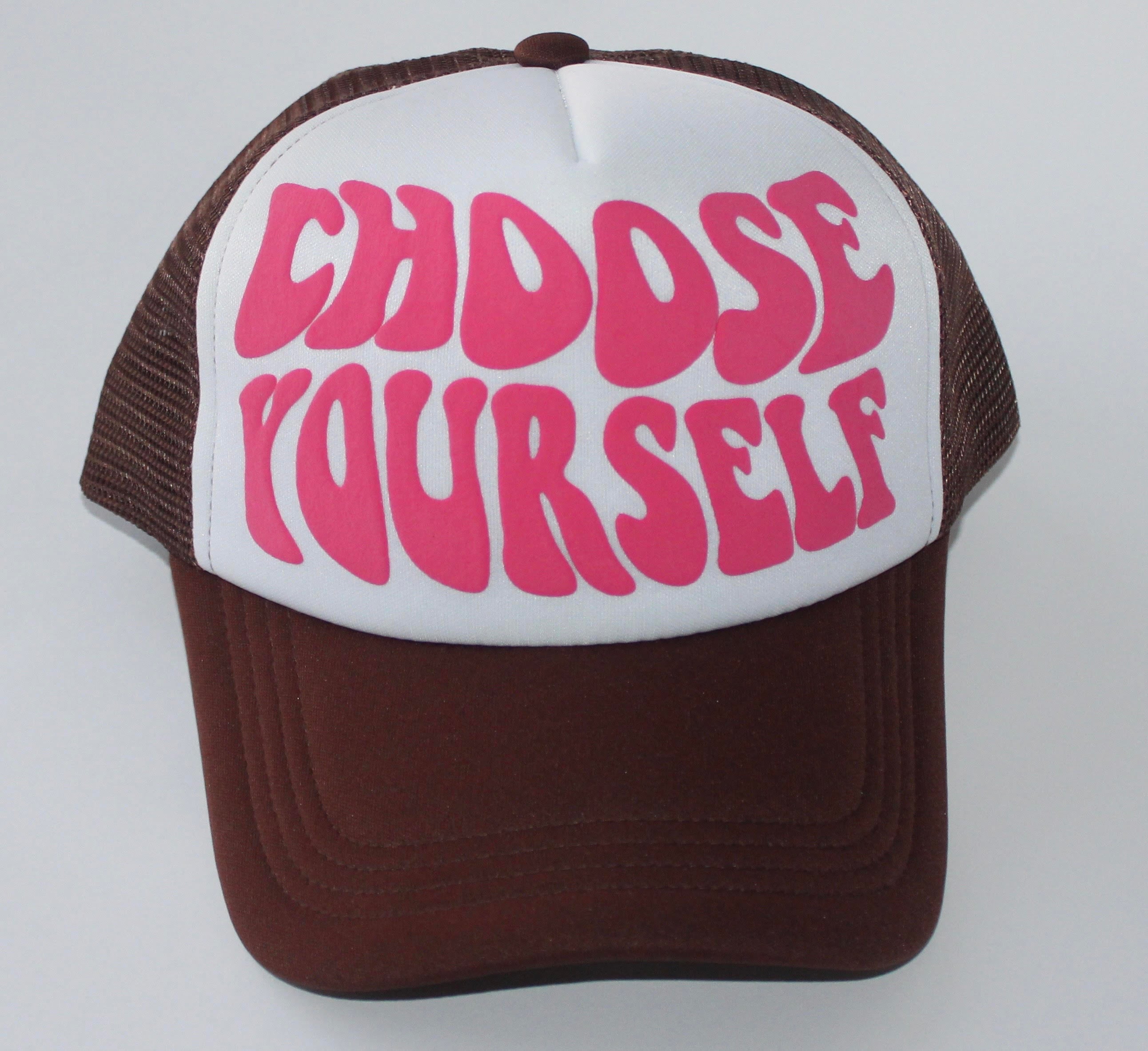 Choose Yourself Trucker Hats( pink & brown) – Silas